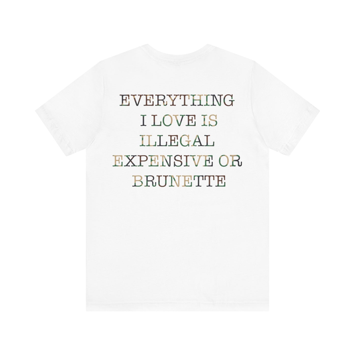 Brunette Love T-Shirt