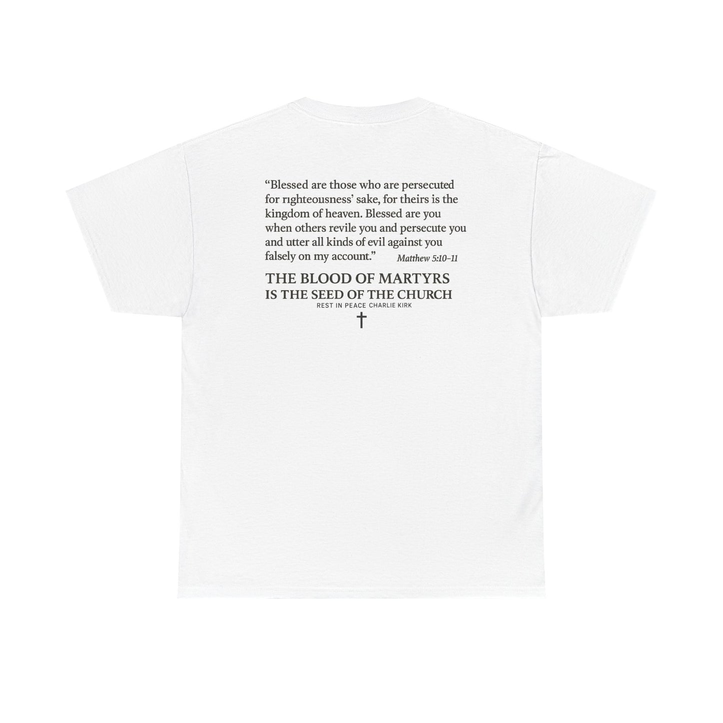 Martyrdom T-Shirt